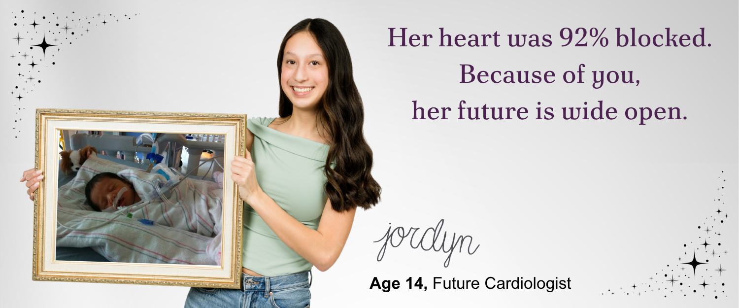 Her heart was 92% blocked. Because of you, her future is wide open.